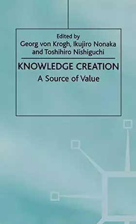 Couverture du produit · Knowledge Creation: A Source of Value