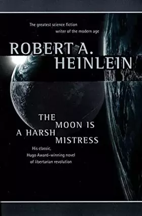Couverture du produit · The Moon Is a Harsh Mistress