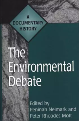 Couverture du produit · The Environmental Debate: A Documentary History