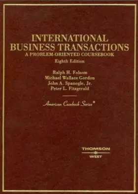 Couverture du produit · International Business Transactions: A Problem-Oriented Coursebook, 8th Edition