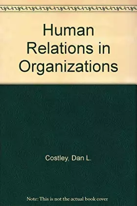 Couverture du produit · Human Relations in Organizations
