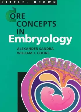 Couverture du produit · Core Concepts in Embryology