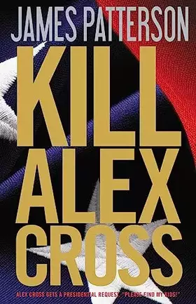 Couverture du produit · Kill Alex Cross