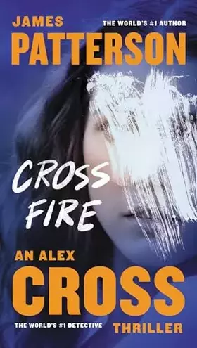 Couverture du produit · Cross Fire (Alex Cross, 16)