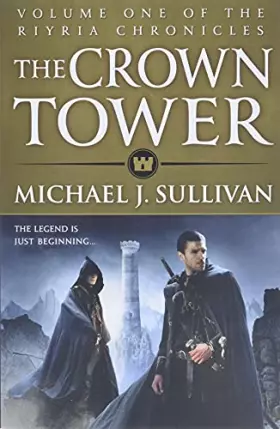 Couverture du produit · The Crown Tower (The Riyria Chronicles, 1)