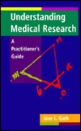 Couverture du produit · Understanding Medical Research: A Practitioner's Guide