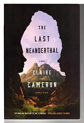 Couverture du produit · The Last Neanderthal: A Novel