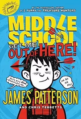 Couverture du produit · Middle School: Get Me out of Here!