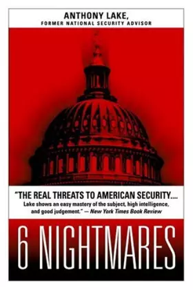 Couverture du produit · 6 Nightmares: The Real Threats to American Security...