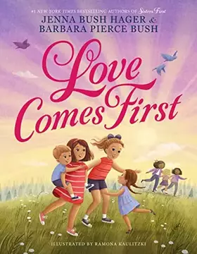 Couverture du produit · Love Comes First (Sisters First, 2)