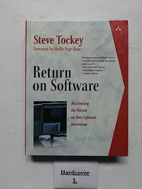 Couverture du produit · Return On Software: Maximizing The Return On Your Software Investment