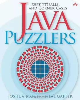 Couverture du produit · Java Puzzlers: Traps, Pitfalls, and Corner Cases