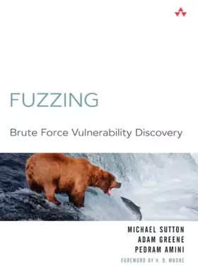 Couverture du produit · Fuzzing: Brute Force Vulnerability Discovery