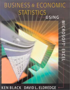 Couverture du produit · Business and Economics Statistics Using Microsoft Excel