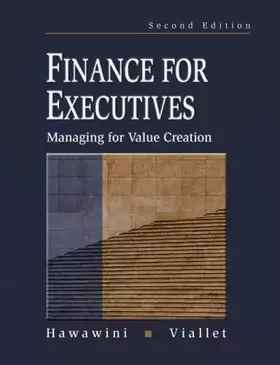 Couverture du produit · Finance for Executives: Managing for Value Creation