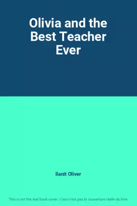 Couverture du produit · Olivia and the Best Teacher Ever