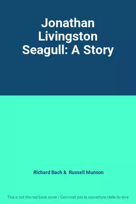 Couverture du produit · Jonathan Livingston Seagull: A Story