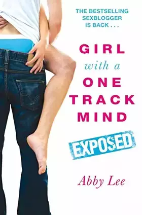 Couverture du produit · Girl With a One Track Mind: Exposed