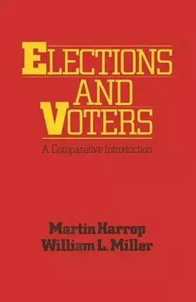 Couverture du produit · Elections and voters: A comparative introduction