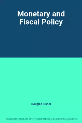 Couverture du produit · Monetary and Fiscal Policy