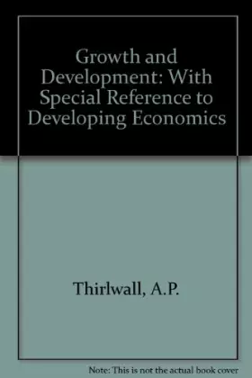 Couverture du produit · Growth and development, with special reference to developing economies