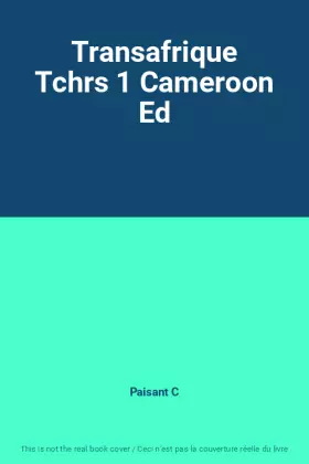Couverture du produit · Transafrique Tchrs 1 Cameroon Ed