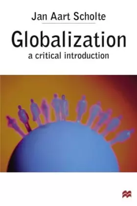 Couverture du produit · Globalization: A Critical Introduction