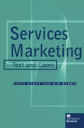 Couverture du produit · Services Marketing: Text and Cases