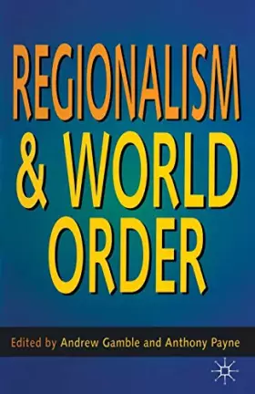 Couverture du produit · Regionalism and World Order