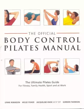 Couverture du produit · The Official Body Control Pilates Manual
