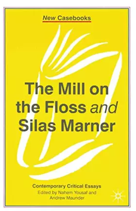 Couverture du produit · The Mill on the Floss and Silas Marner