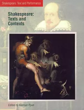 Couverture du produit · Shakespeare: Texts and Contexts (Shakespeare: Text and Performance)