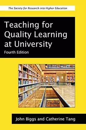 Couverture du produit · Teaching For Quality Learning At University (Society for Research into Higher Education)