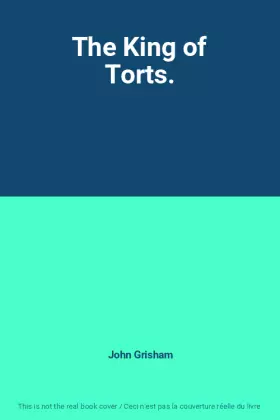 Couverture du produit · The King of Torts.