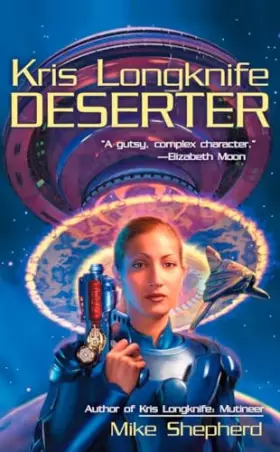 Couverture du produit · Kris Longknife: Deserter
