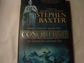 Couverture du produit · Conqueror: Time's Tapestry Book Two (Time's Tapestry, 2)