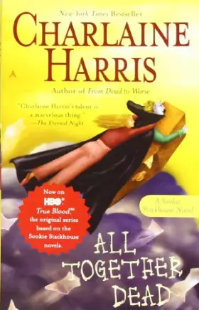 Couverture du produit · All Together Dead: A Sookie Stackhouse Novel