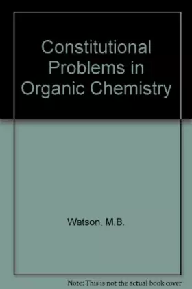 Couverture du produit · Constitutional Problems in Organic Chemistry