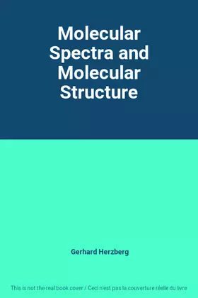 Couverture du produit · Molecular Spectra and Molecular Structure