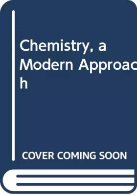 Couverture du produit · Chemistry, a Modern Approach