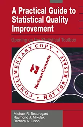 Couverture du produit · A Practical Guide to Statistical Quality Improvement: Opening Up the Statistical Toolbox