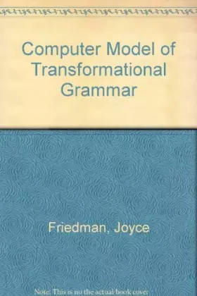Couverture du produit · A computer model of transformational grammar (Mathematical linguistics and automatic language processing, 9)