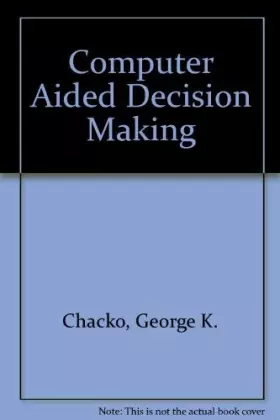 Couverture du produit · Computer Aided Decision Making