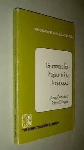 Couverture du produit · Grammars for programming languages (Programming languages series)