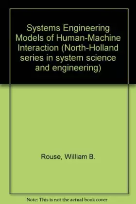 Couverture du produit · Systems Engineering Models of Human-Machine Interaction