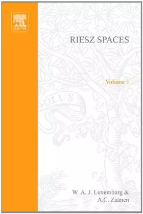 Couverture du produit · Riesz Spaces Vol 1.