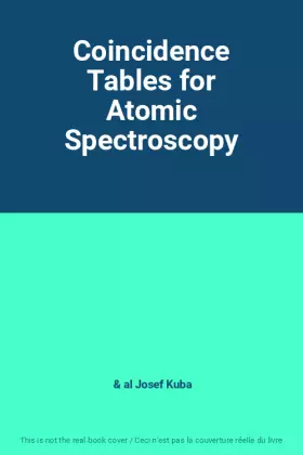 Couverture du produit · Coincidence Tables for Atomic Spectroscopy