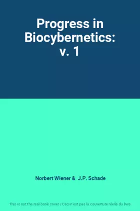 Couverture du produit · Progress in Biocybernetics: v. 1