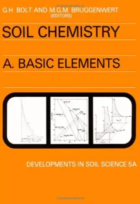 Couverture du produit · Soil Chemistry: Basic Elements