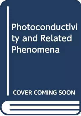 Couverture du produit · Photoconductivity and Related Phenomena